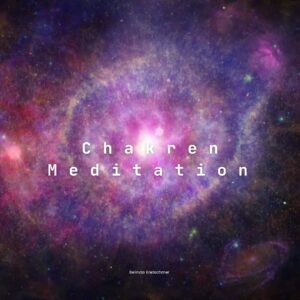 Chakren Meditation