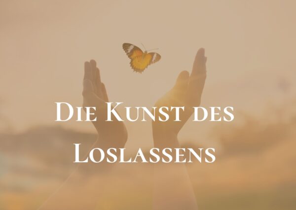 Kunst des Loslassens | 05.11.2025 | Online